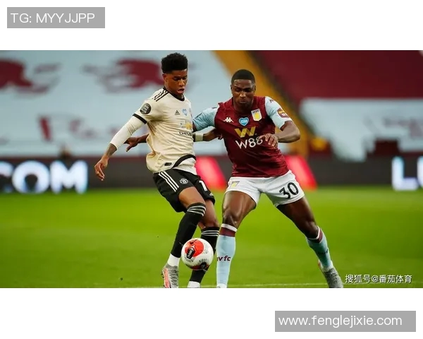 曼联与维拉友谊赛精彩视频直播全程回顾与分析